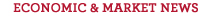 Economic and Market News